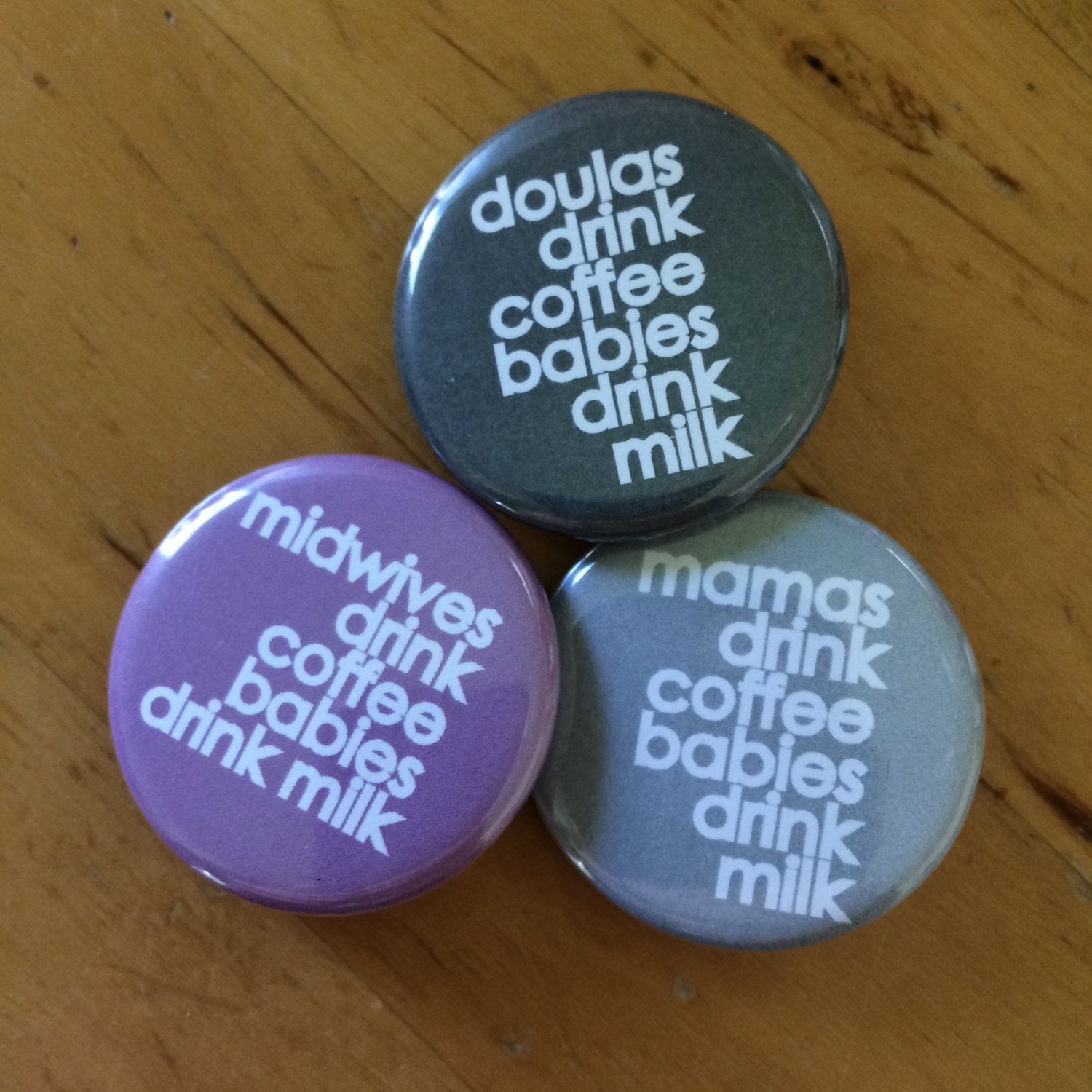 mamas drink coffee babies drink milk button + magnet - badkneesTs | badkneesTs