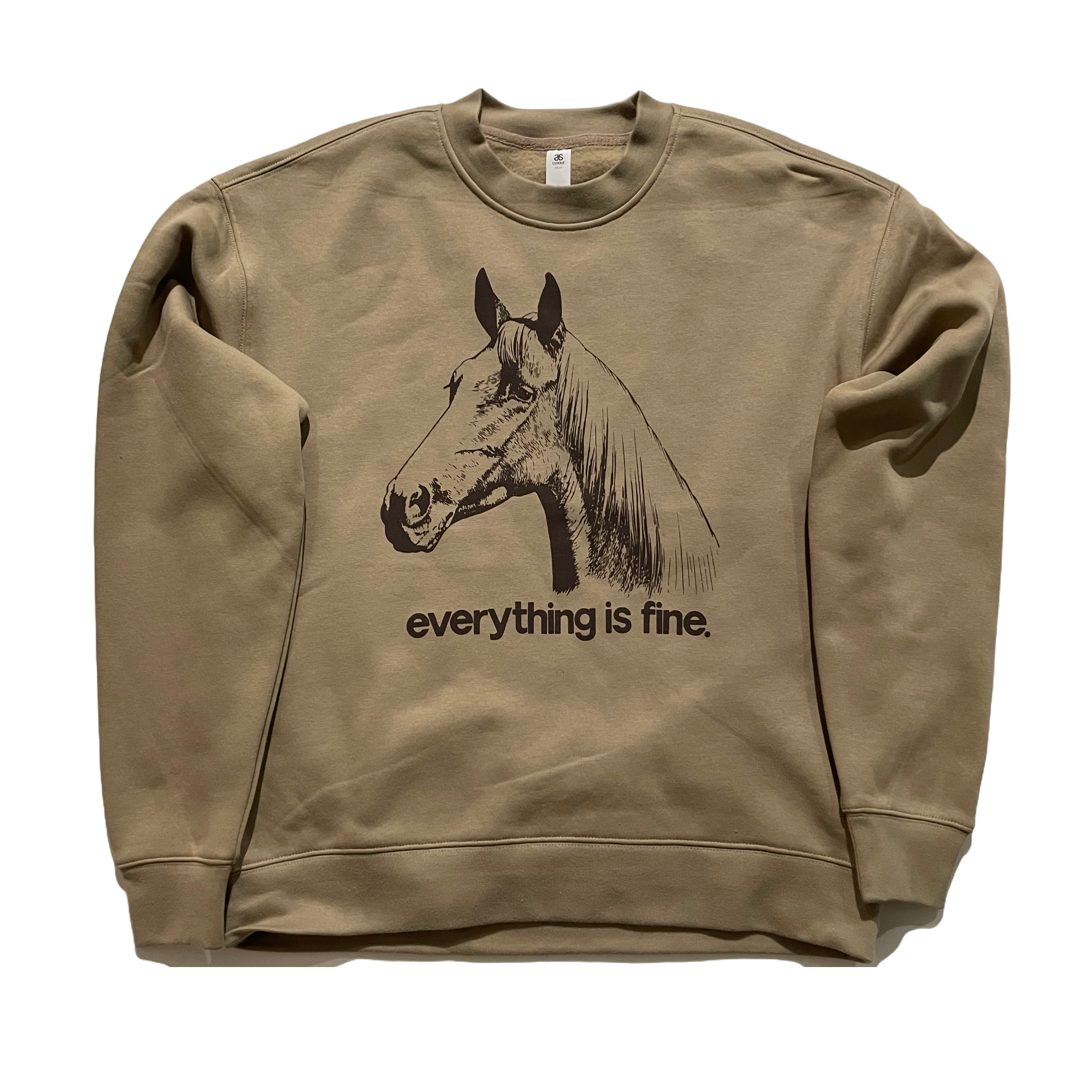 Everything is Fine Sweatshirt Brown Horse