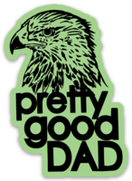 Pretty Good Dad Sticker