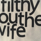 Filthy Mouthed Wife tote bag | badkneesTs